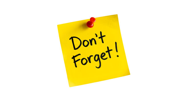 Yellow sticky note with dont forget text isolated on transparent background