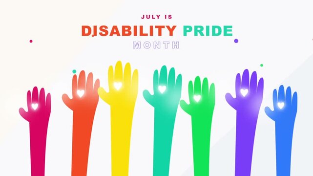 Disability pride month celebration with colorful raised hands featuring glowing heart symbols in vibrant gradient lighting for inclusive social media graphic