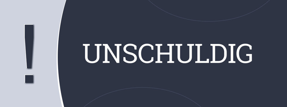 unschuldig (innocent) - A blue banner illustration with white text.