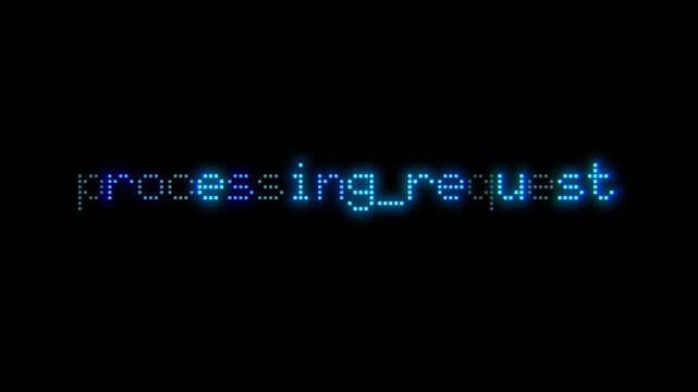 Processing Request tech text phrase fade in and out animation in retro glowing font on black background