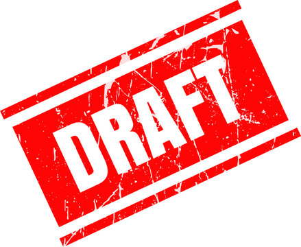 Red rectangular rubber stamp displaying the word draft in bold white letters for internal document review