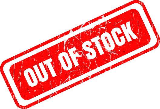 Red rectangular rubber stamp with the text Out Of Stock displayed in a bold font style