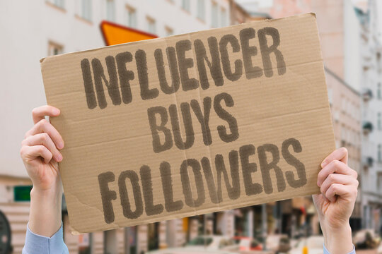 "Influencer buys followers" Creator artificially inflates audience. INFLUENCER. FRAUD. METRIC. VANITY. DECEPTION.
