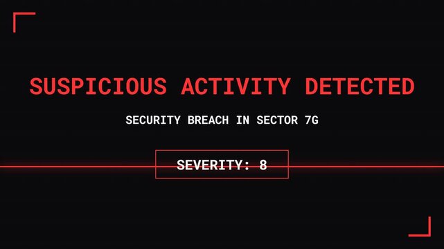 Suspicious activity detected, security breach alert with severity level, black screen with red text and graphics, symbolizing cybersecurity threat, alarm, and warning.
