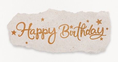 Happy birthday word, ripped paper, gold glittery calligraphy © Rawpixel.com