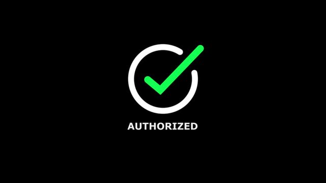 Bright green checkmark inside a white circle with the word authorized written in white capital letters below on a solid black background
