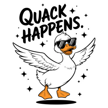 Cool duck with sunglasses and wings spread, text quack happens.