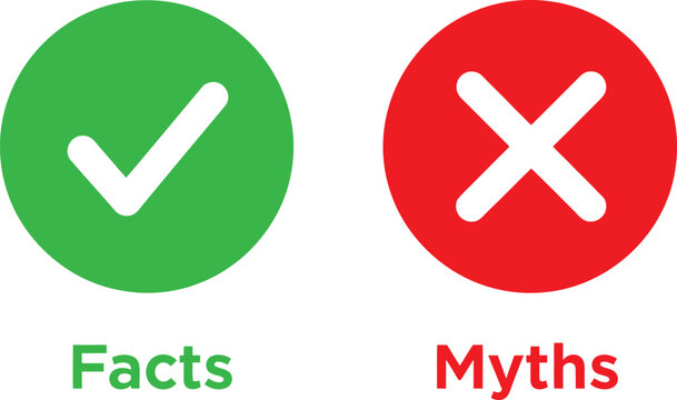 A green circle with a check mark next to the word facts and a red circle with an x mark next to the word myths on white background