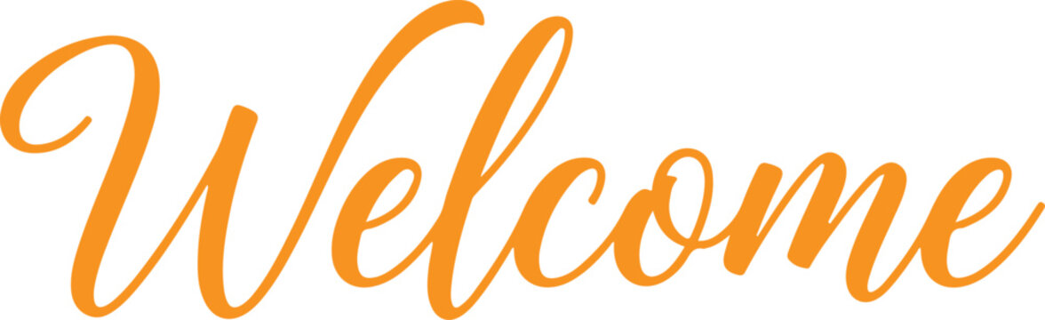 Vibrant orange welcome message in elegant cursive script silhouette