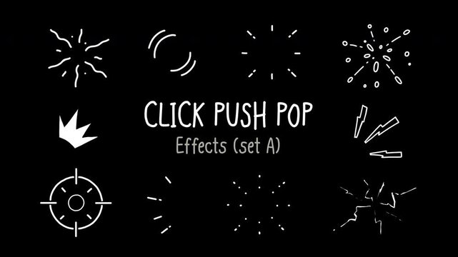 Set A of Click Push Pop Effects - wiggly burst, swoosh, particle scatter, crosshair, lightning, hand-drawn animation, alpha channel, transparent background