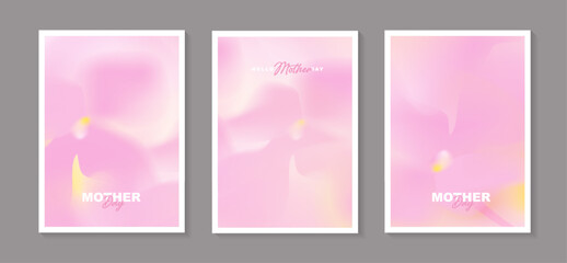 Set of Mother's Day greeting card templates with abstract pink orchid flower background, soft fluid liquid gradient, and elegant bokeh. Vector illustration for romantic spring or wedding posters. © TripleP Studio