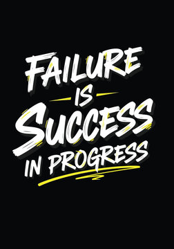 Typography t shirt design 'failure is success in progress' motivational quote