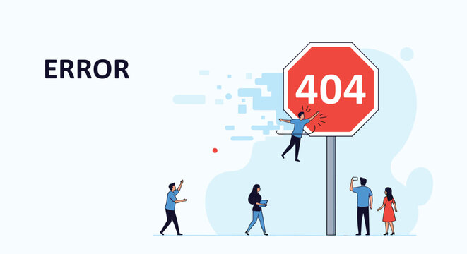 Website maintenance team facing an error 404 page represented by a large red stop sign and a broken digital link.