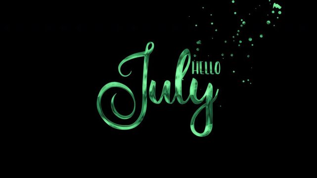 Bright green cursive hello july lettering with sparkling light particles against a black background. Suitable for greeting cards and social media posts.
