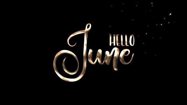 Gold hello june metallic calligraphy on black background with sparkling glitter is perfect for june greeting cards or social media posts.
