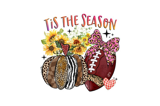 Tis The Season, fall football with pumpkins, sunflowers and leopard print Sublimation Design