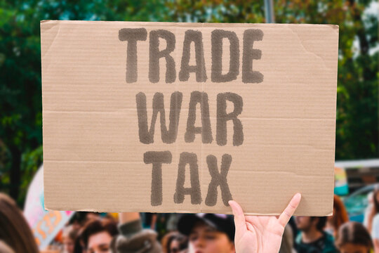 "Trade war tax" Commercial conflict becomes levy. TRADE. WAR. TARIFF. CONFLICT. TAX.
