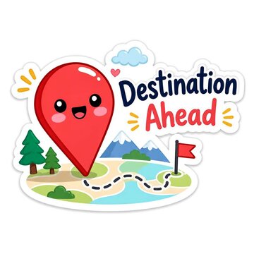 Cute cartoon map location pin character with destination ahead text, travel and navigation concept illustration