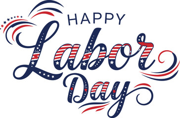 Happy labor day typography patriotic american holiday celebration graphic © Ragia
