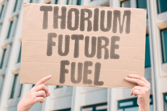"Thorium future fuel" Alternative nuclear material promising safety. NUCLEAR. ENERGY. THORIUM. FUTURE. FUEL.