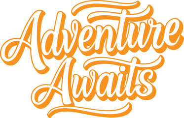 Vibrant orange adventure awaits typography with silhouette © shikhakhatun