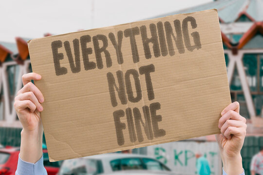 "Everything not fine" Toxic positivity denies reality. TOXIC. POSITIVITY. DENIAL. TRUTH. HARM.