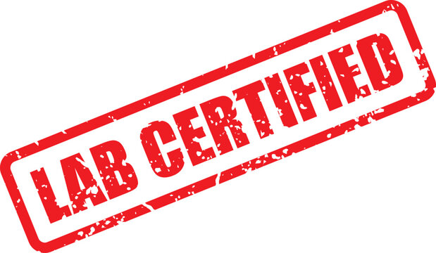 Red rubber stamp mark conveying Lab Test Verified symbolizing rigorous scientific evaluation and confirmed experimental results for accuracy