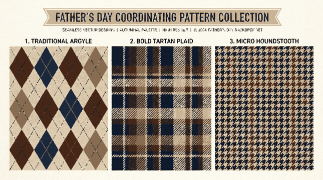 Father's day coordinating pattern collection featuring classic argyle bold tartan plaid and micro houndstooth fabric designs