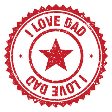 i love dad red grunge round stamp. i love dad stamp