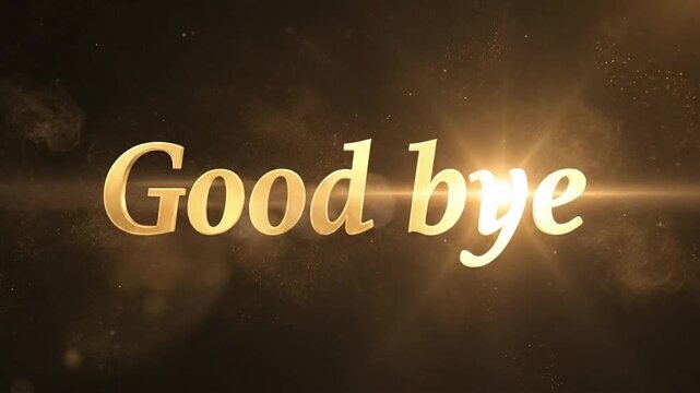 Good bye text banner animation with effects showing a clean outro with ending message and final touch