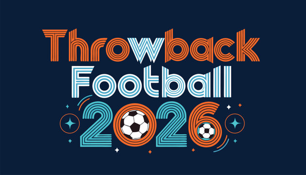 Retro style throwback football twenty twenty six typography graphic design