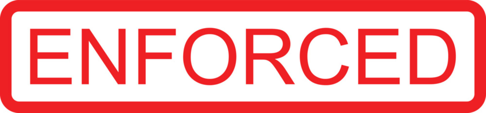 Red rectangular stamp with the word ENFORCED in large white letters isolated on a transparent background