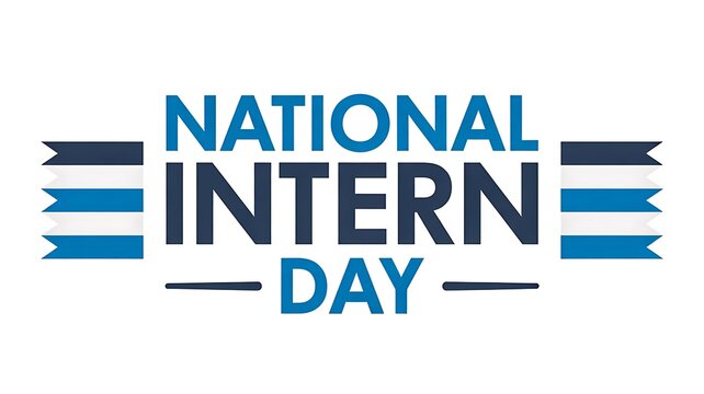 National intern day typography banner for workplace recognition event