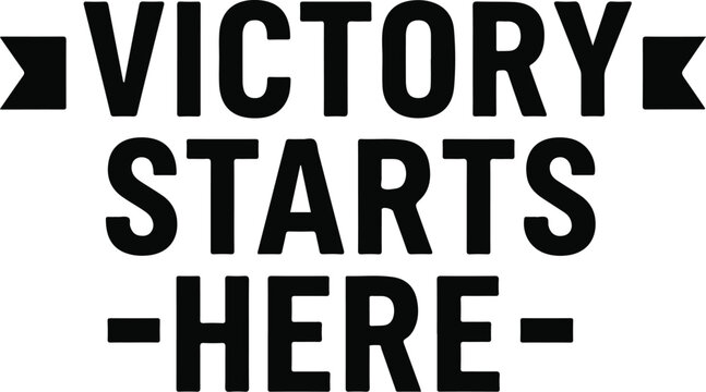 World cup victory starts here bold typography sports motivation graphic