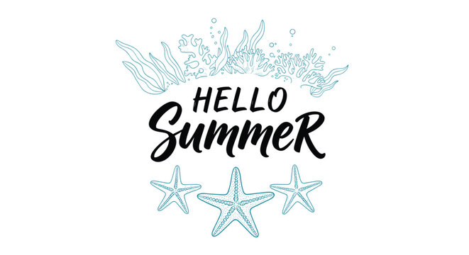 Summer themed design featuring the text hello summer with starfish and underwater sea plants in a blue line art style on white.