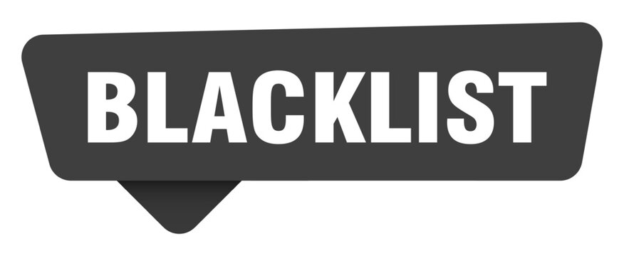 blacklist black sign isolated on transpatent background. blacklist sticker
