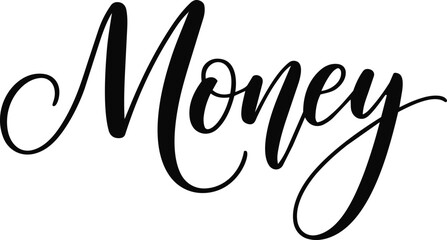 Elegant calligraphy typography the word 'money' in beautiful handwritten script © Mst
