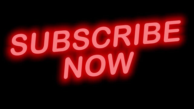 Urgent Red Neon Sign 'SUBSCRIBE NOW' Seamless Loop on Transparent Alpha Channel, Great for Youtube and Social Content Creators