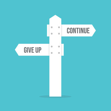 Continue Forward Road Sign Direction Choice Concept