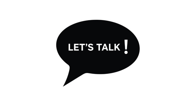Lets Talk Speech Bubble Illustration Isolated Vector.