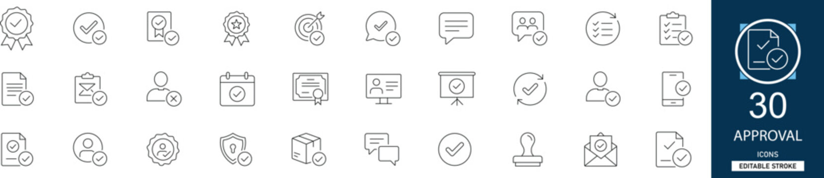 Approval line icon set with 30 icons check mark, verification, authorized, confirmed, stamp, signature, success, agreement. Clean linear vector, editable stroke for business.
