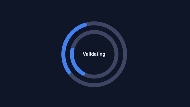 Animated digital interface displaying a circular validation progress ring with status text on a dark background, representing data verification, quality control, system checks, and process monitoring.