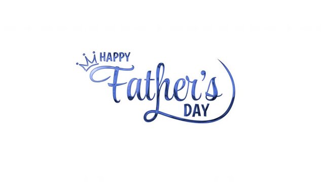 Happy Fathers day handwritten lettering featuring a blue metallic crown on tranparent alpha background. Perfect for greeting cards, social media posts, and posters. 4k - alpha channel