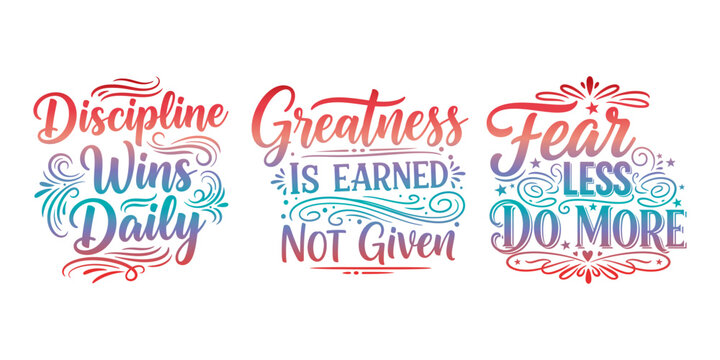 Inspirational motivational quotes typography slogans discipline greatness fearless
