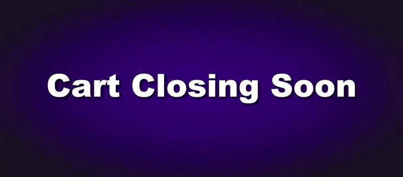 Urgency Marketing Cart Closing Soon Text Loop for E-commerce Flash Sales