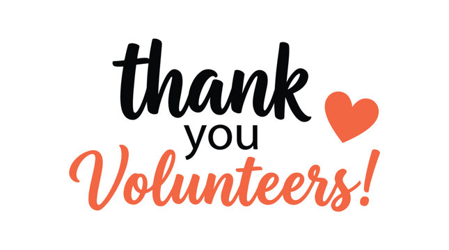 Elegant typography vector illustration featuring a heartfelt thank you message for dedicated and selfless community volunteers