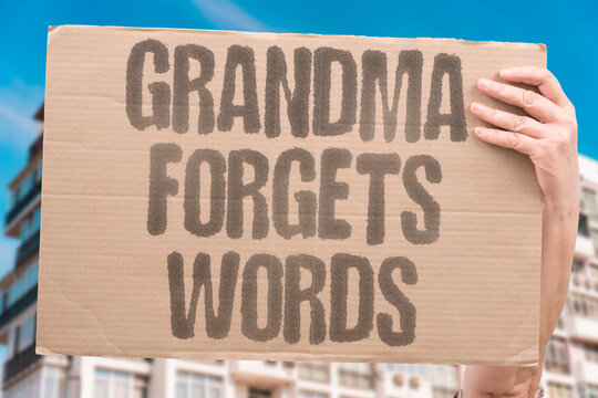 "Grandma forgets words" Elder loses native vocabulary. LANGUAGE. LOSS. ELDER. MEMORY. DEMENTIA.
