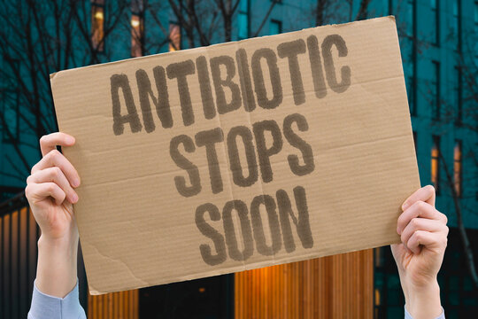 "Antibiotic stops soon" Drug will become ineffective. SUPERBUG. ANTIBIOTIC. RESISTANCE. DEATH. CRISIS.