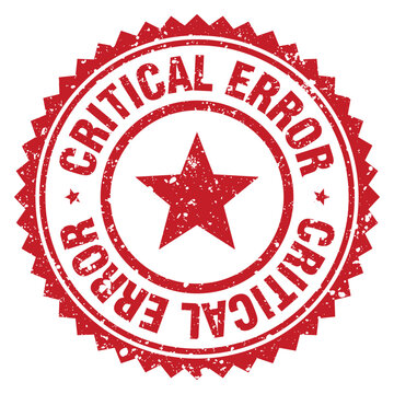 critical error red grunge round stamp. critical error stamp