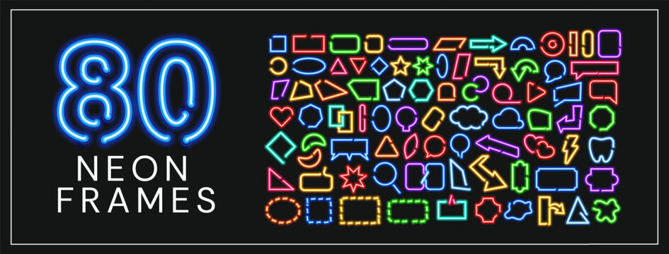 Vector set of 80 colorful neon frames isolated on dark background.